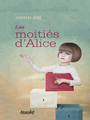 cover image of Les moitiés d'Alice